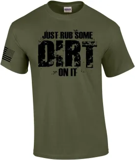 Rub Some Dirt On It Mens Short Sleeve American Flag T-Shirt Graphic Tee